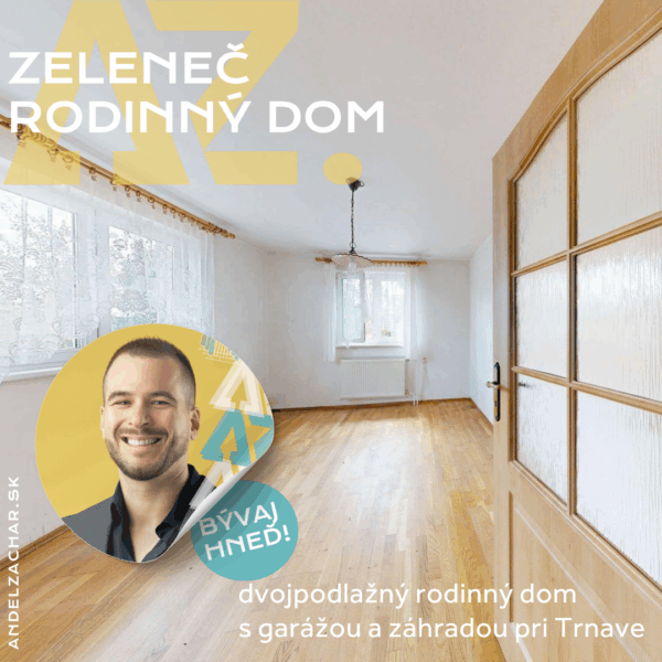 Rodinný dom v obci Zeleneč pri Trnave