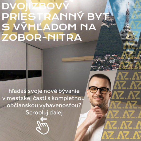 Priestranný dvojizbový byt s výhľadom na Zobor-Nitra